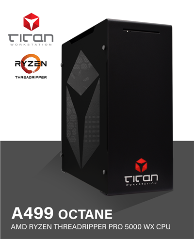 Titan A499 OCTANE - 3rd Gen AMD Ryzen Threadripper - 3D Rendering Workstation PC - up to 64 cores