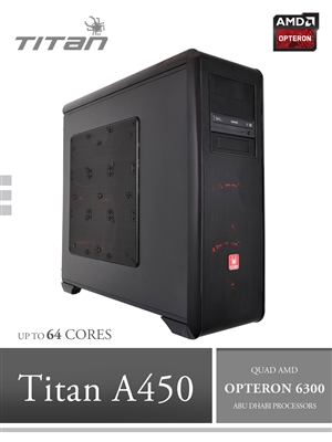 Titan A450 - Quad CPUs AMD Opteron Abu Dhabi 6300 Series HPC Super Workstation PC up to 64 cores