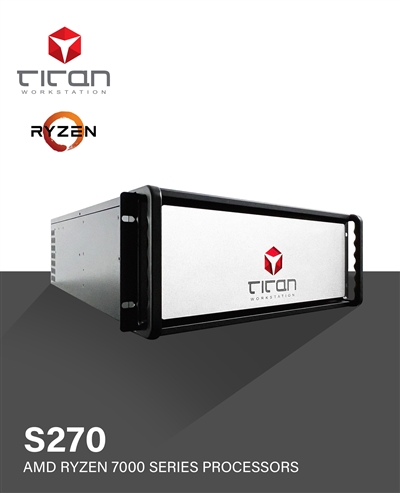 Titan S270 - AMD Ryzen 7000 Series Processors  4U Rackmount Workstation Computer - up to 16 cores