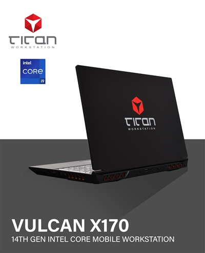 Titan  Vulcan  X170 - 14th Gen Intel Core Series 24 Cores Processor Mobile Workstation PC for CAD Designs