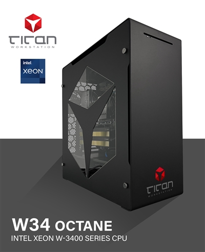 Titan W34 Octane - Intel Xeon W-3400 Series Processors Workstation PC for Digital Animation, AI, Deep Learning up to 56 CPU Cores