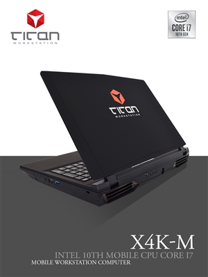 Titan X4K-M - Intel 10th Gen Core i7 Series Mobile Workstation Laptop PC